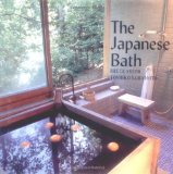 The Japanese Bath by Yoshiko Yamamoto and Bruce Smith